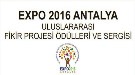 EXPO 2016 Antalya Uluslararası Fikir Projesi Ödülleri ve Sergisi