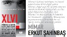 Yunus Aran Konferansları 46: “Mimarlık: Işıkla Serüven”