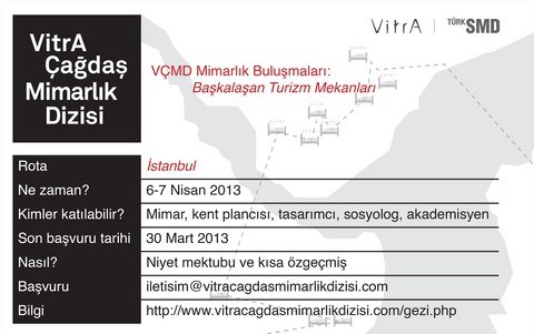 VÇMD Mimarlık Buluşmaları: "Başkalaşan Turizm Mekanları"