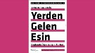 "Yerden Gelen Esin: Bağlamla İlişkilenişin Türleri"