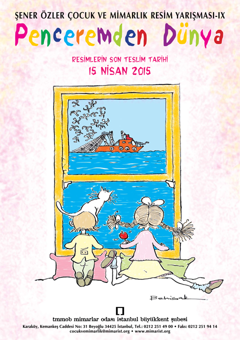 Şener Özler Çocuk ve Mimarlık Resim Yarışması-IX: "Penceremden Dünya"