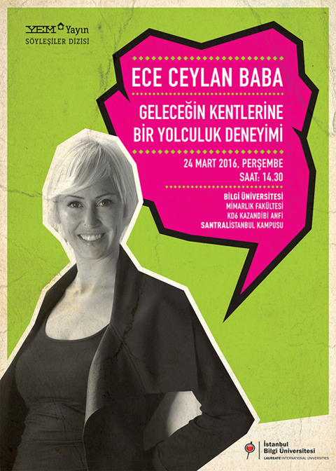 “Geleceğin Kentlerine Bir Yolculuk Deneyimi”