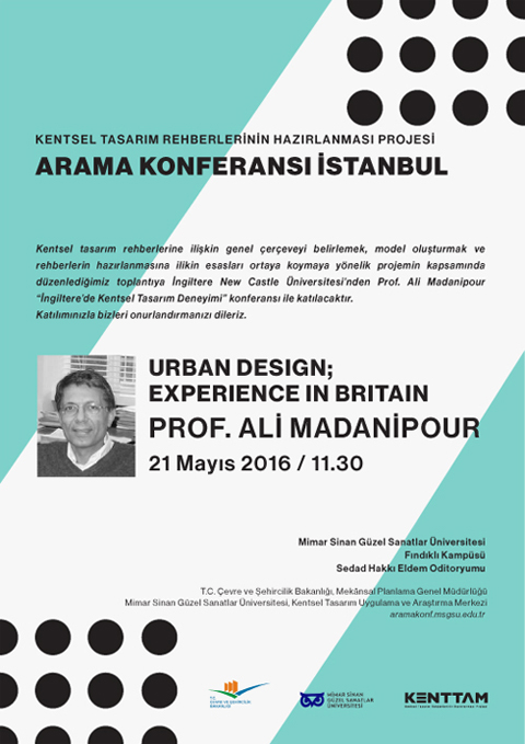 Kentsel Tasarım Rehberlerinin Hazırlanması Projesi Arama Konferansı