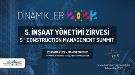 5. İnşaat Yönetim Zirvesi