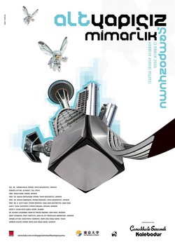 I. Uluslararası Altyapısız Mimarlık Sempozyumu