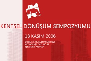 Ankara'da Kentsel Dönüşüm Sempozyumu