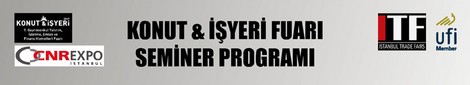“Konut & İşyeri Fuarı Seminer Programı”
