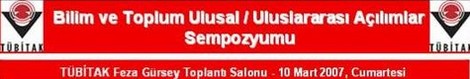 Bilim ve Toplum: Ulusal ve Uluslararasi Acilimlar Sempozyumu