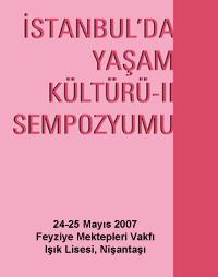 İstanbul'da Yaşam Kültürü-II Sempozyumu