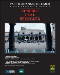 Kent Tarihçisi "Eusebio Leal Spengler" İlk Kez Türkiye'de