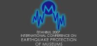 İstanbul 2007: Müzelerin Depremden Korunması Uluslararası Konferansı”
