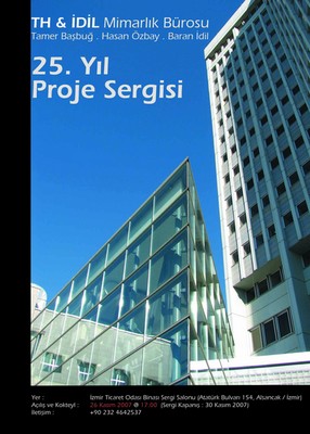 TH&İDİL Mimarlık Bürosu 25. Yıl Proje Sergisi