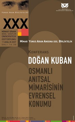 Doğan Kuban - Osmanlı Anıtsal Mimarisinin Evrensel Konumu
