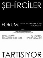 Şehirciler Tartışıyor