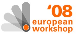 European Workshop 2008