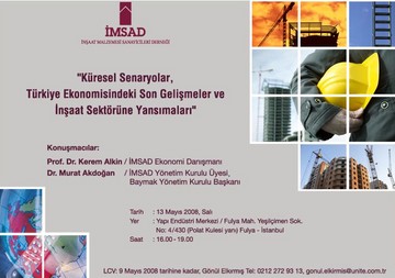 “Küresel Senaryolar Türkiye Ekonomisindeki Son Gelişmeler ve İnşaat Sektörüne Yansımaları”