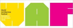 The World Architecture Festival / WAF Dünya Mimarlık Festivali