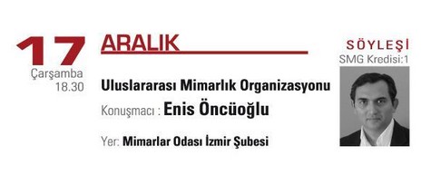 “Bir Mimar ve Uygulamaları”nda Enis Öncüoğlu