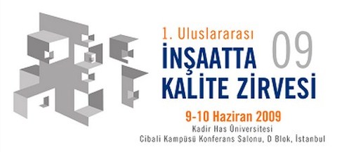 1. Uluslararası İnşaatta Kalite Zirvesi