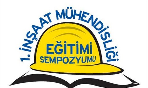 1. İnşaat Mühendisliği Eğitimi Sempozyumu