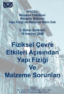 "Fiziksel Çevre Etkileri Açısından Yapı Fiziği ve Malzeme Sorunları"