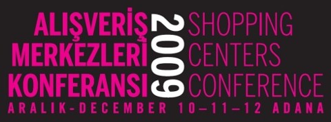 Alışveriş Merkezleri Konferansı 2009