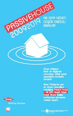 Dow Bina Çözümleri, Türkiye'de "Pasif Ev"leri Tartışacak