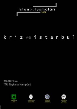 Kriz “İstanbul Buluşmaları 2009”da!