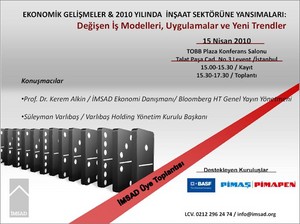 "Ekonomik Gelişmeler & 2010 Yılında İnşaat Sektörüne Yansımaları"