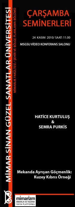 "Çarşamba Seminerleri" Kıbrıs’ta Göçmen Olmayı İrdeliyor