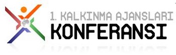 1. Kalkınma Ajansları Konferansı