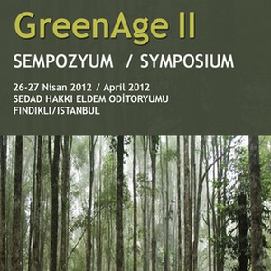 Uluslararası 2. Yeşilçağ / Greenage Sempozyumu