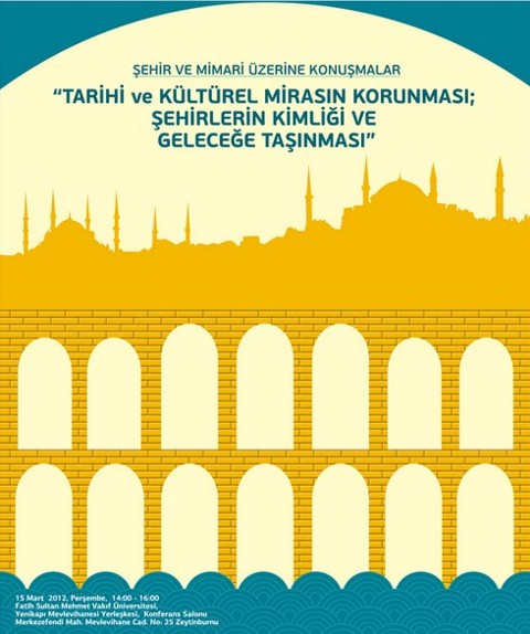 "Şehirlerin Kimliği ve Geleceğe Taşınması"