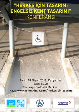 “Herkes için Tasarım: Engelsiz Kent Tasarımı” Konferansı