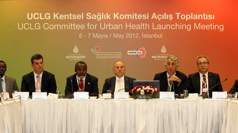 UCLG Kentsel Sağlık Komitesi İstanbul'da Toplandı