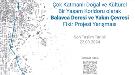Çok Katmanlı Doğal ve Kültürel Bir Yaşam Koridoru olarak Balavca Deresi ve Yakın Çevresi Fikir Projesi Yarışması